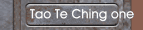 Tao Te Ching one